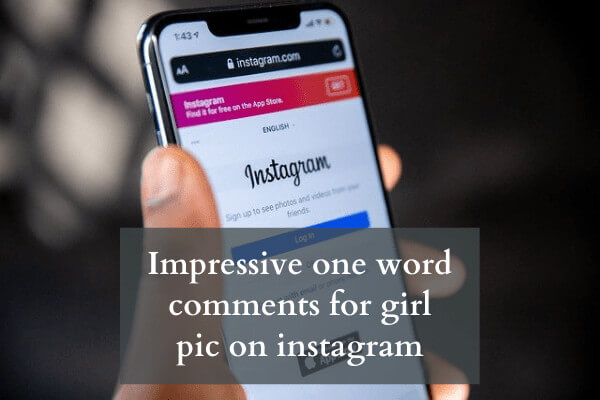 one word comments for girl pic