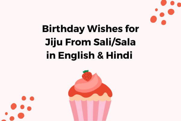 Birthday wishes for Jiju from sali sala